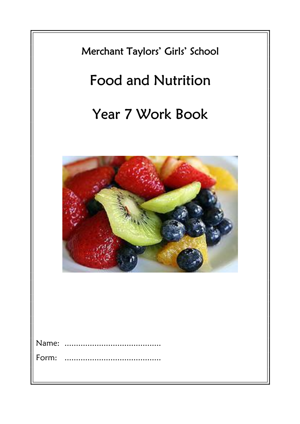 Food and Nutrition Year 7 Work Book