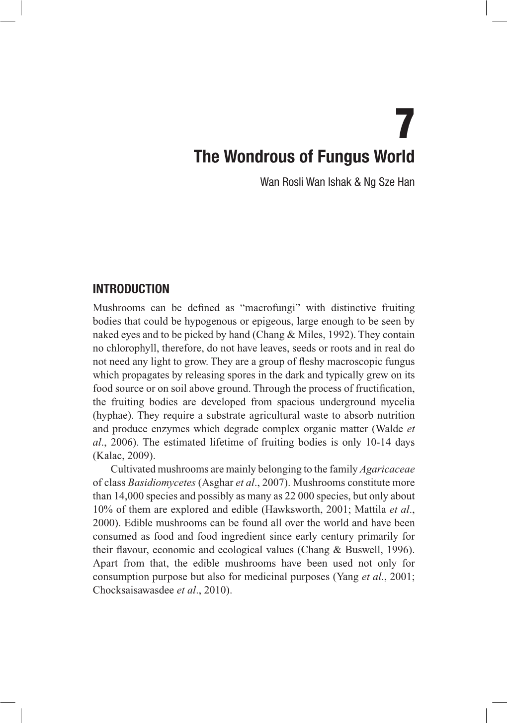 The Wondrous of Fungus World Wan Rosli Wan Ishak & Ng Sze Han