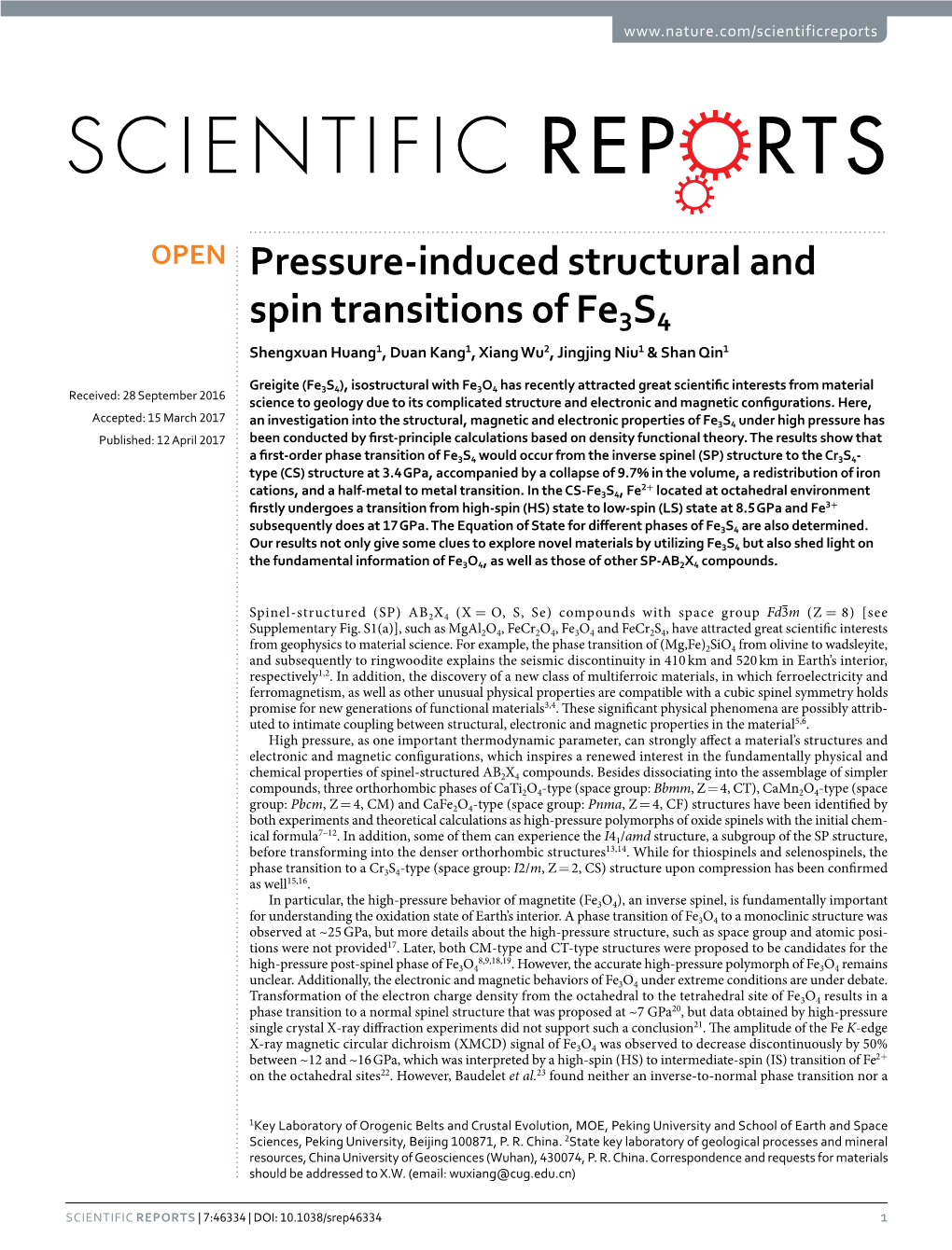 Pressure-Induced Structural and Spin Transitions of Fe3s4 Shengxuan Huang1, Duan Kang1, Xiang Wu2, Jingjing Niu1 & Shan Qin1