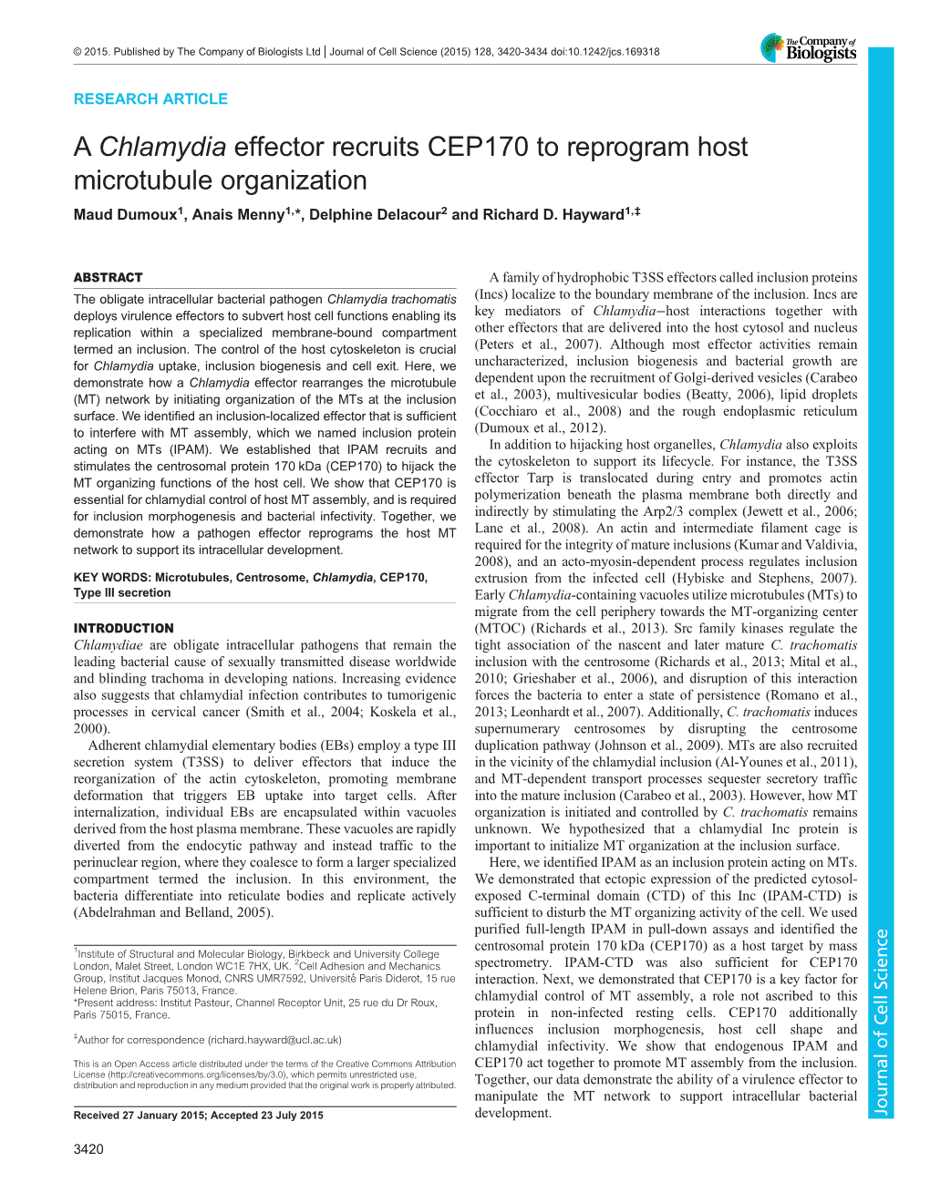 A Chlamydia Effector Recruits CEP170 to Reprogram Host Microtubule Organization Maud Dumoux1, Anais Menny1,*, Delphine Delacour2 and Richard D