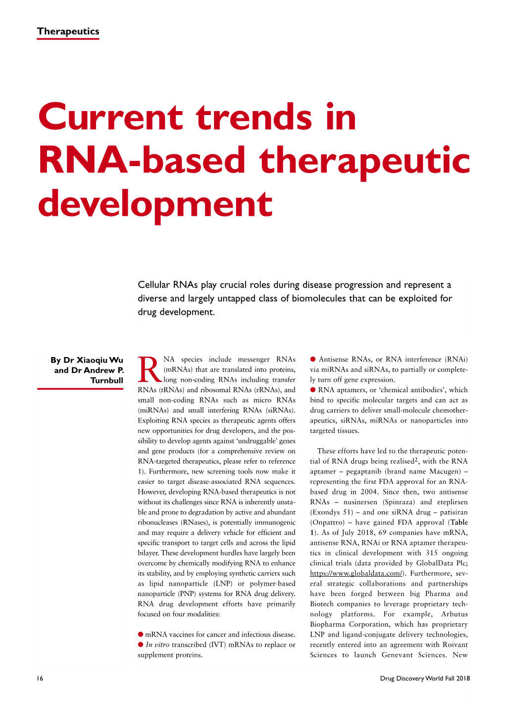Current Trends in RNA-Based Therapeutic Development