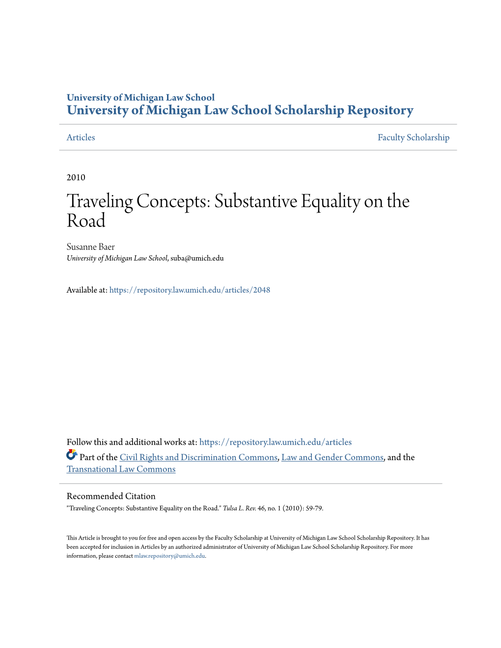 Traveling Concepts: Substantive Equality on the Road Susanne Baer University of Michigan Law School, Suba@Umich.Edu