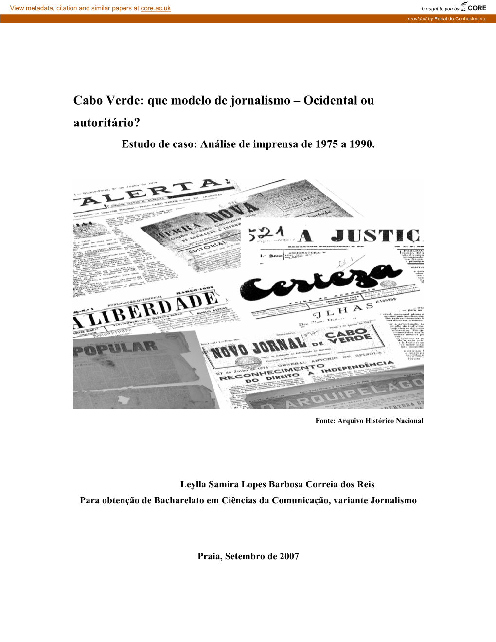 Cabo Verde: Que Modelo De Jornalismo – Ocidental Ou Autoritário? Estudo De Caso: Análise De Imprensa De 1975 a 1990
