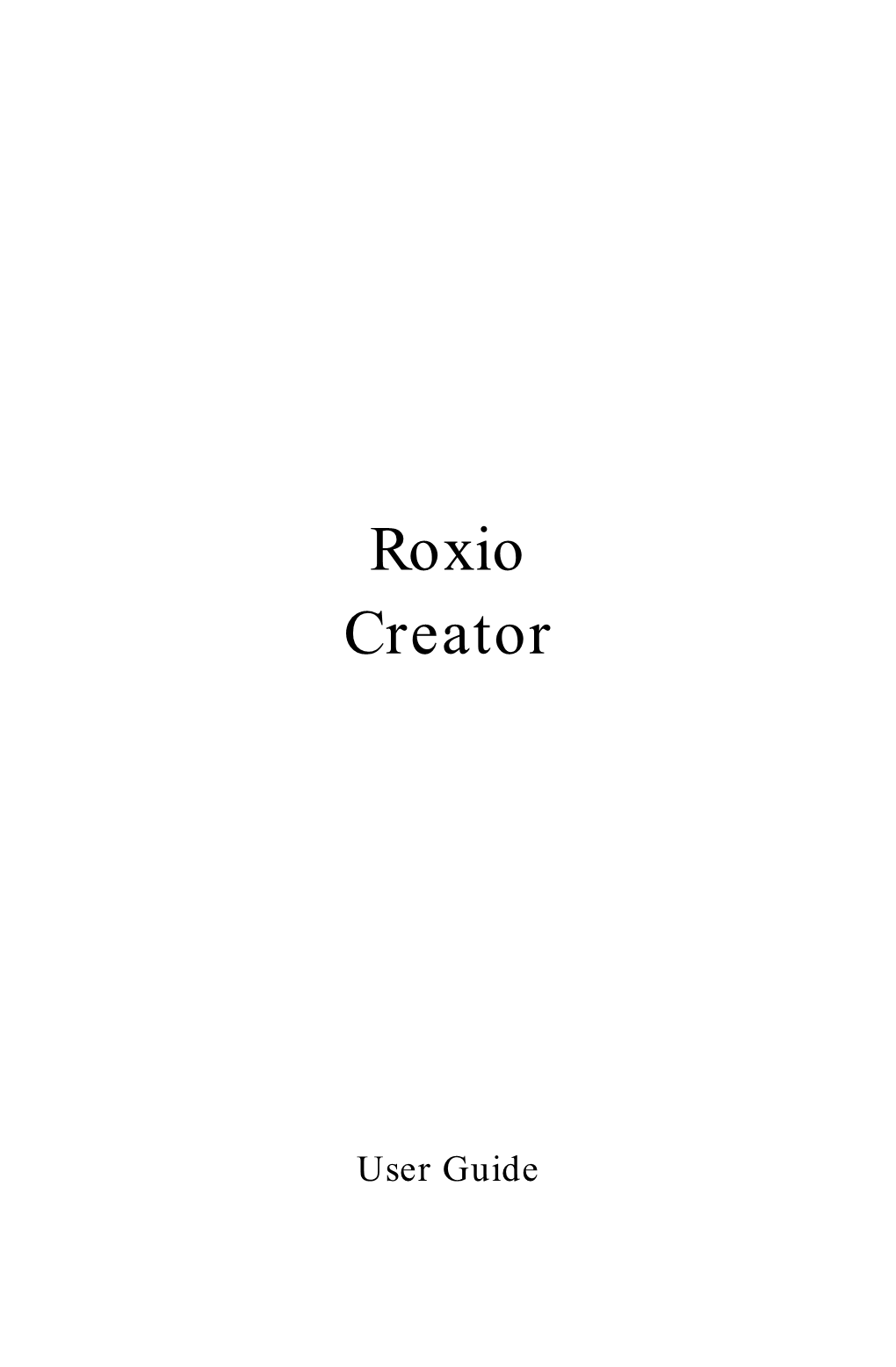 Roxio Creator User Guide Ii