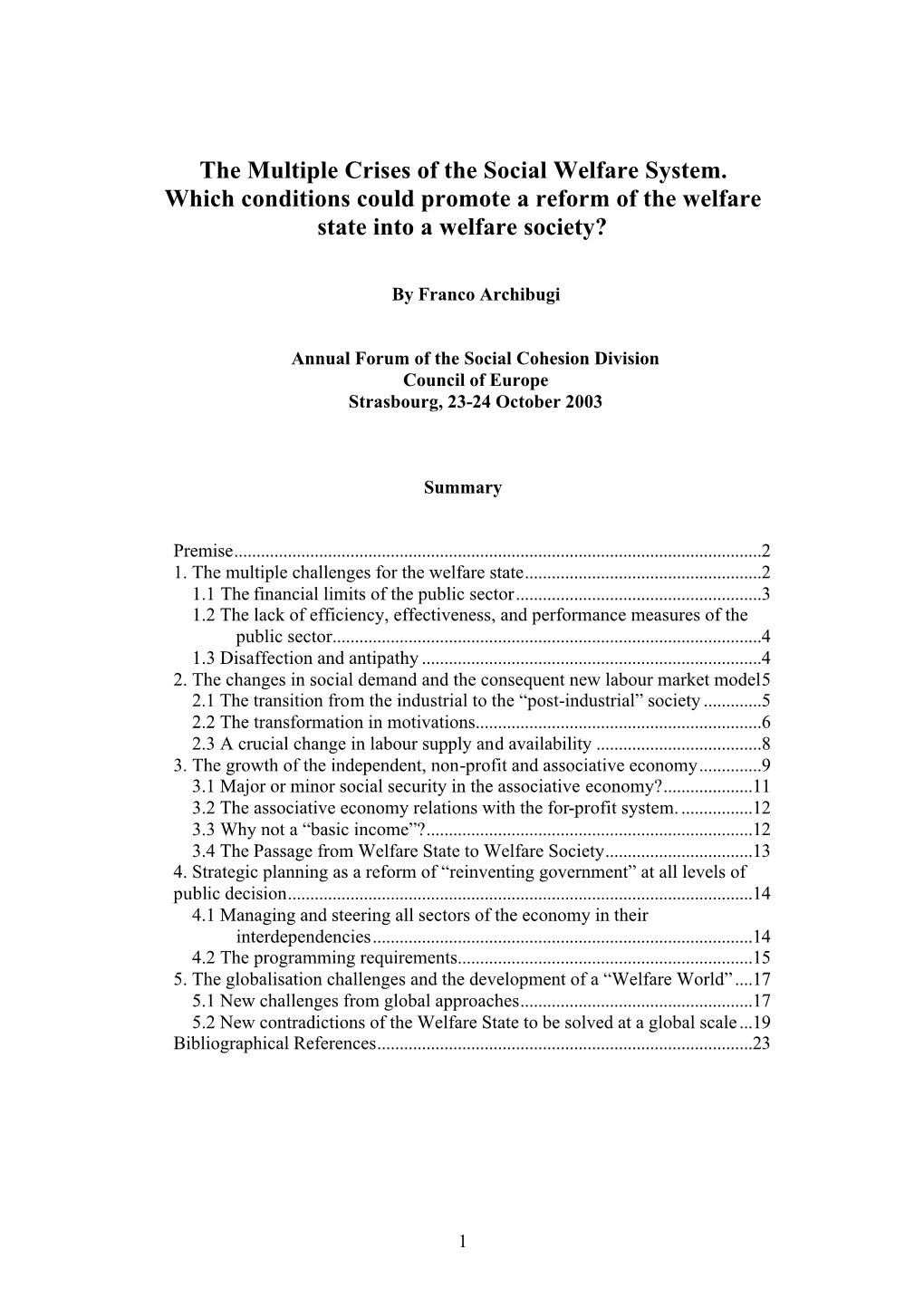 The Multiple Crises of the Social Welfare System