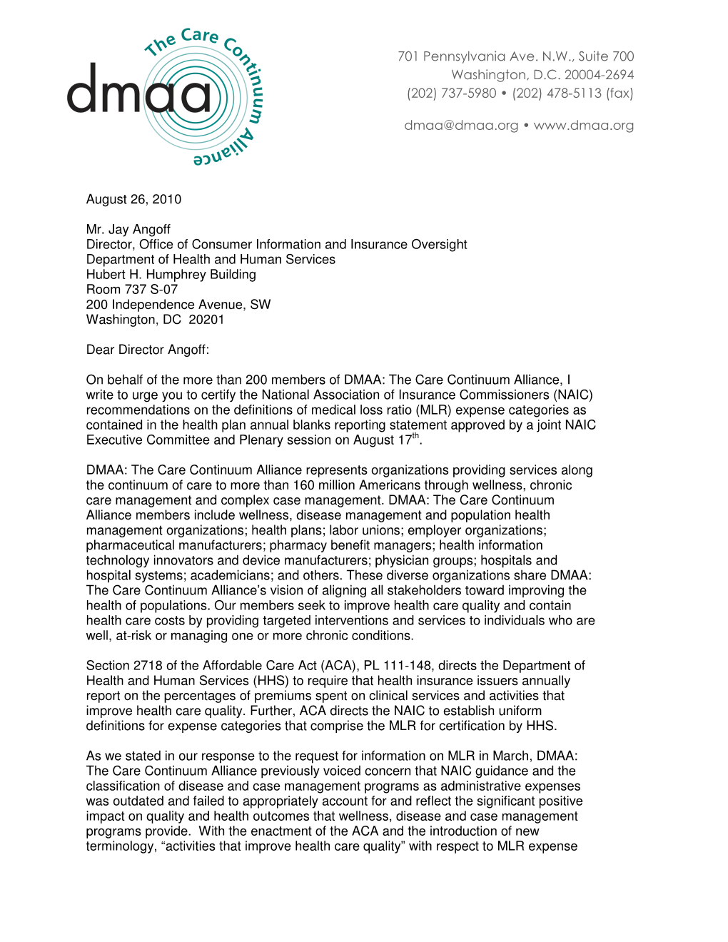 August 26, 2010 Mr. Jay Angoff Director, Office of Consumer