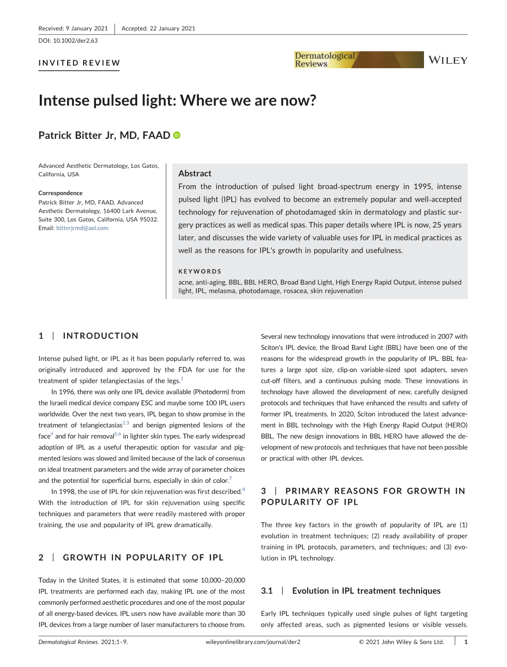 Intense Pulsed Light: Where We Are Now?