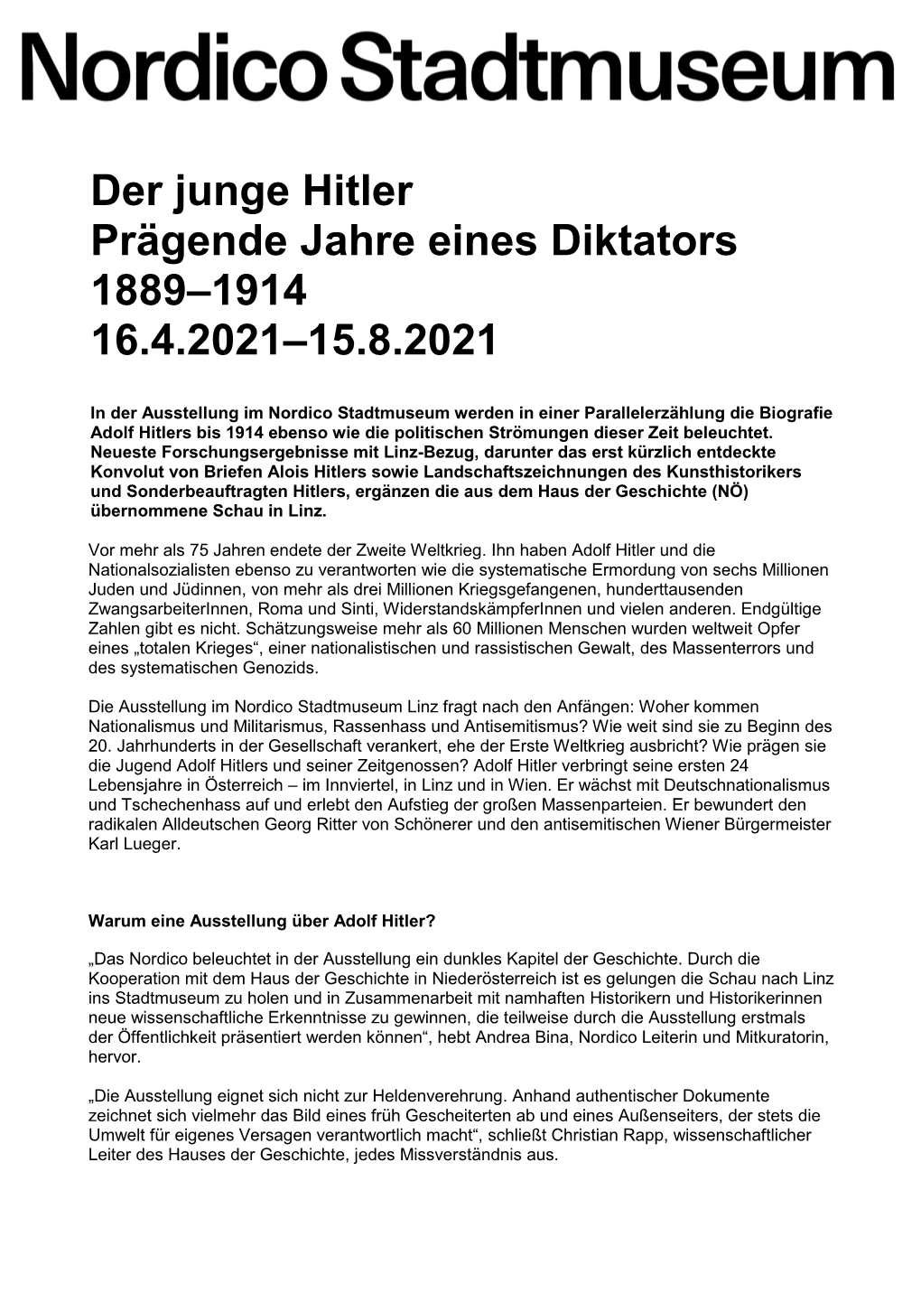 Der Junge Hitler Prägende Jahre Eines Diktators 1889–1914 16.4.2021–15.8.2021