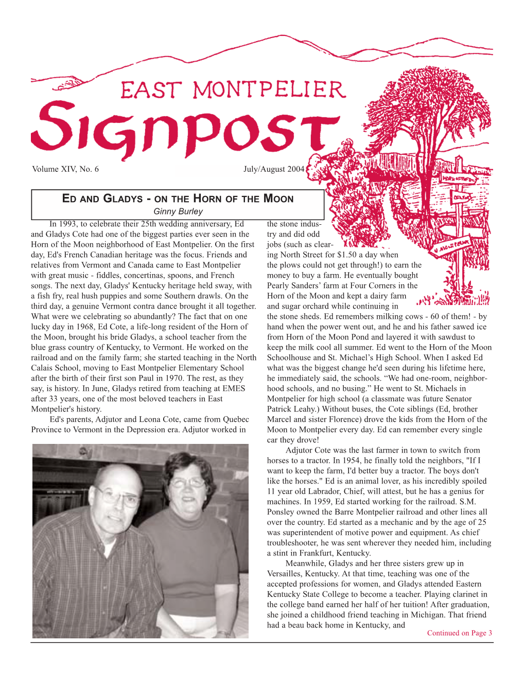 Volume XIV, No. 6 July/August 2004 ED and GLADYS