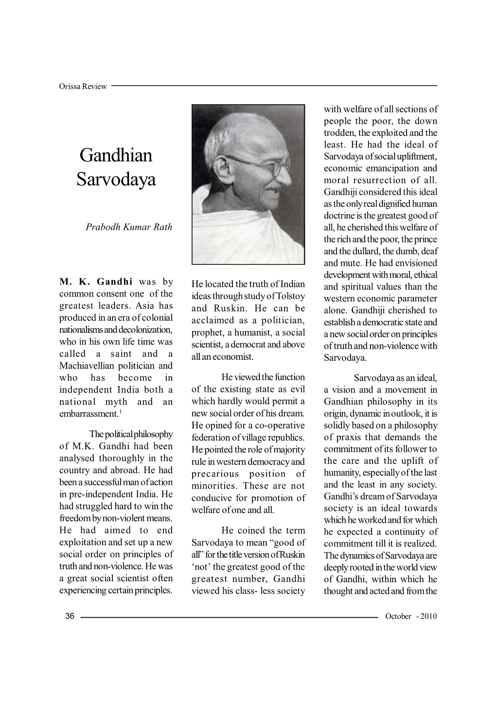 Gandhian Sarvodaya of Social Upliftment, Economic Emancipation and Sarvodaya Moral Resurrection of All