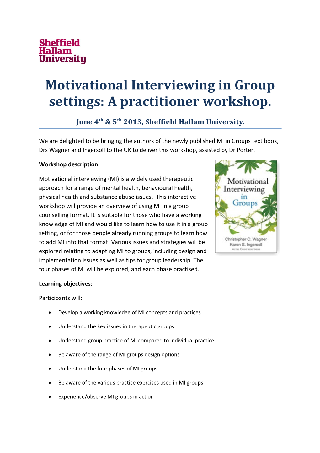 Motivational Interviewing in Group Settings: a Practitioner Workshop