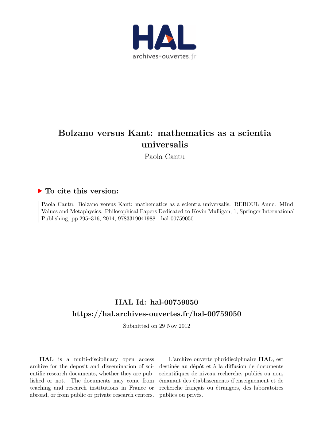 Bolzano Versus Kant: Mathematics As a Scientia Universalis Paola Cantu