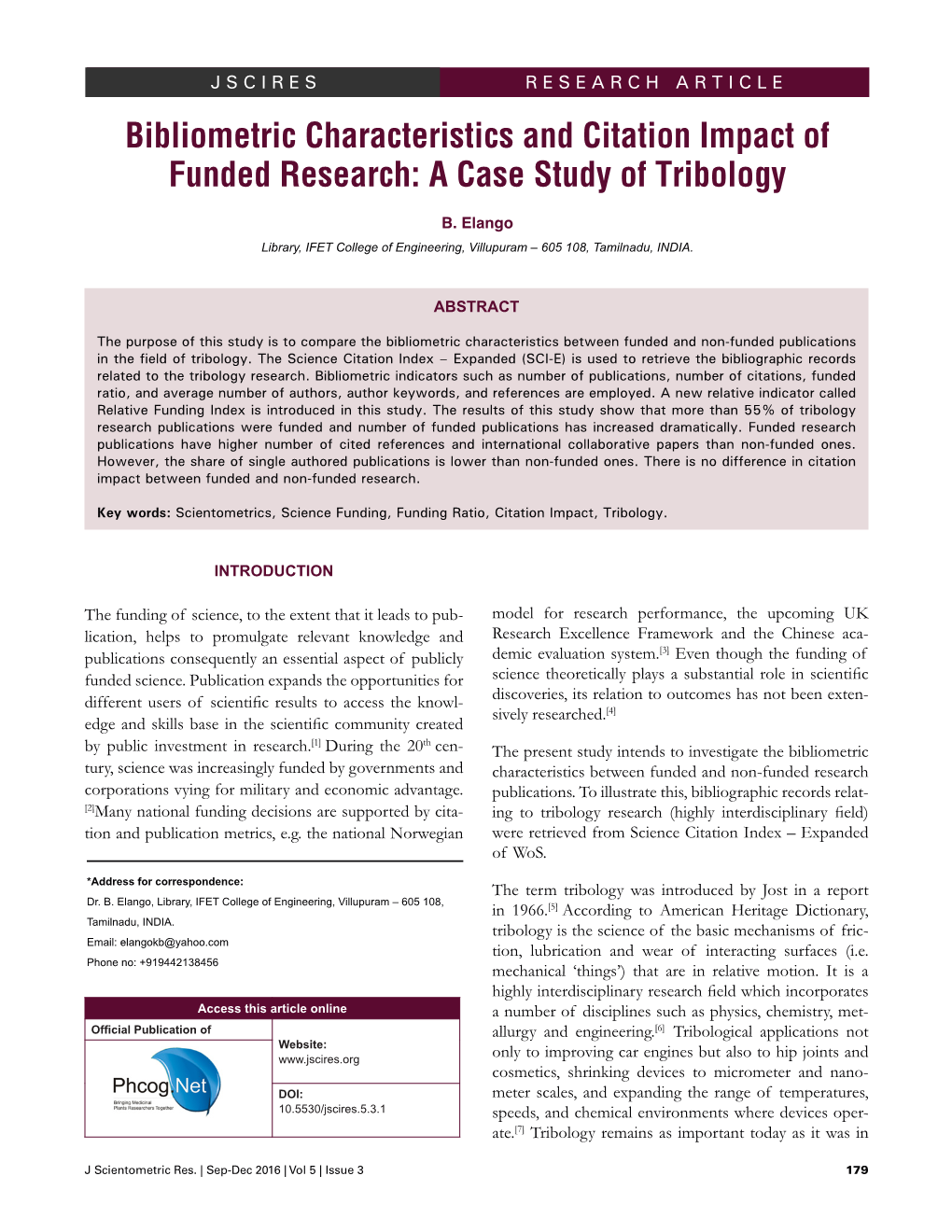 Bibliometric Characteristics and Citation Impact of Funded Research: a Case Study of Tribology