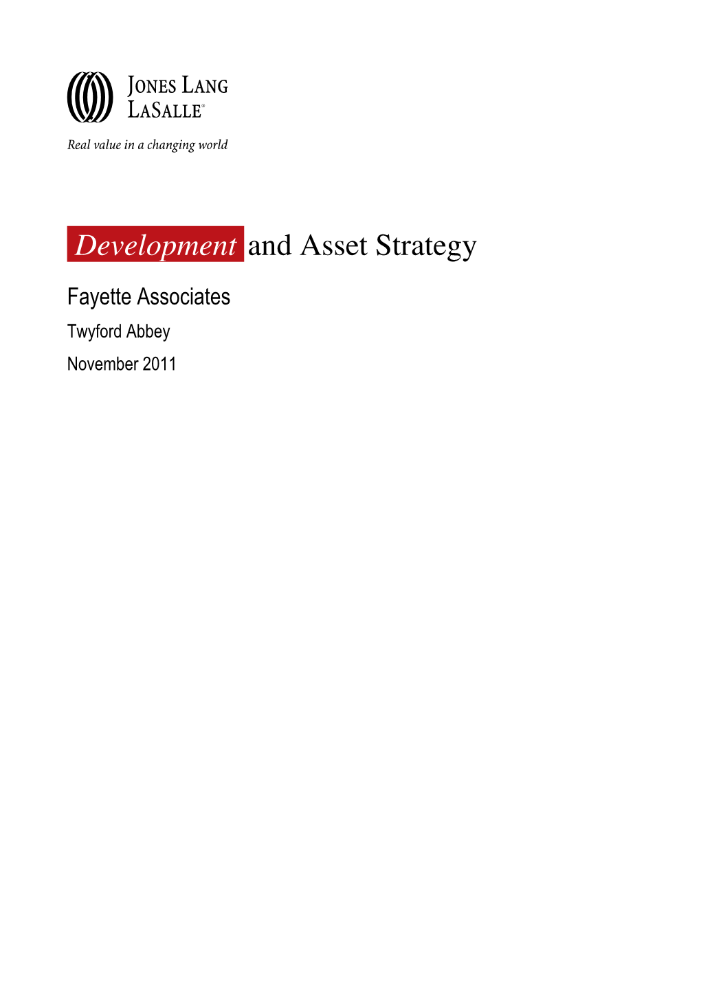 Development and Asset Strategy, Fayette Associates