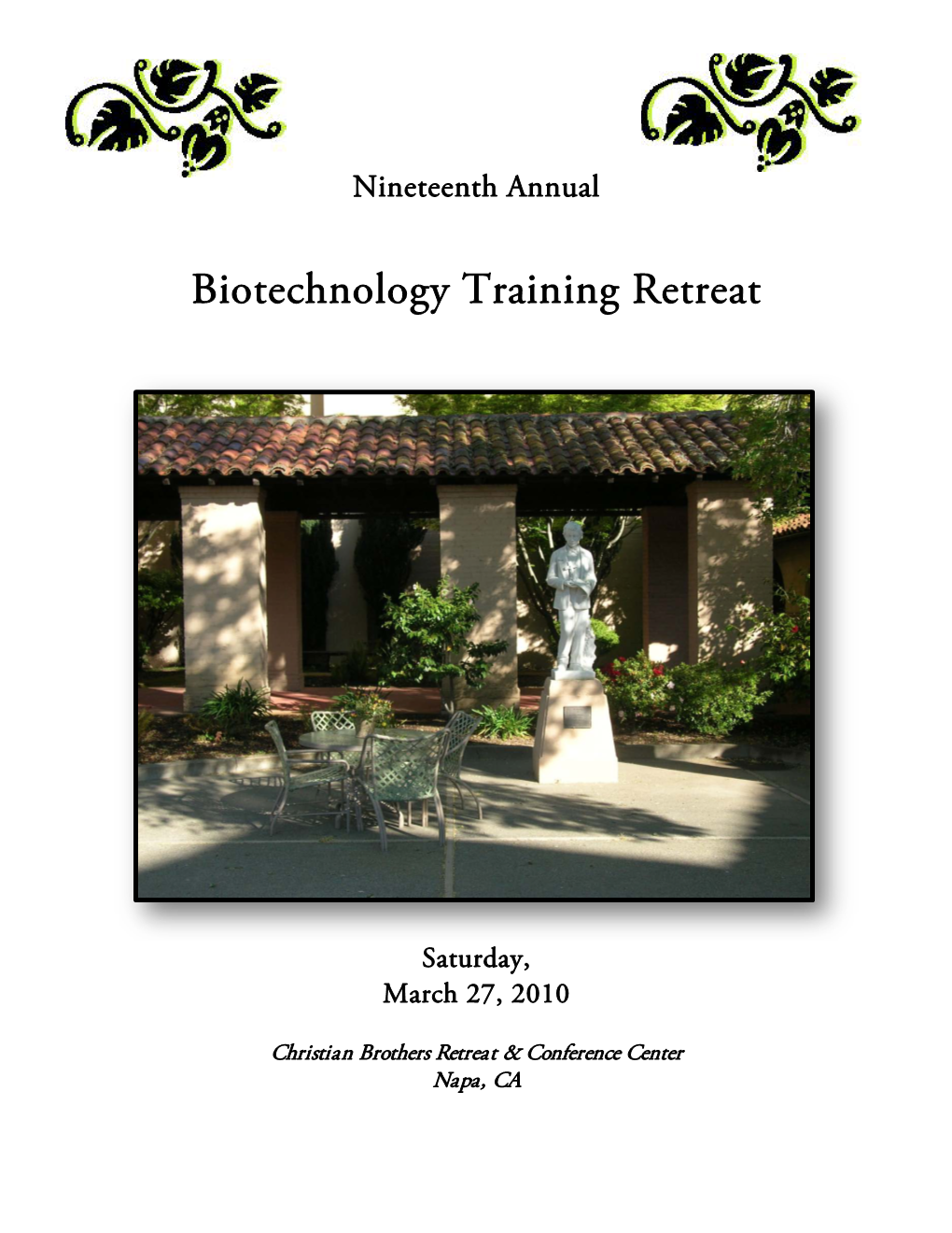 Biotechnology Training Retreat