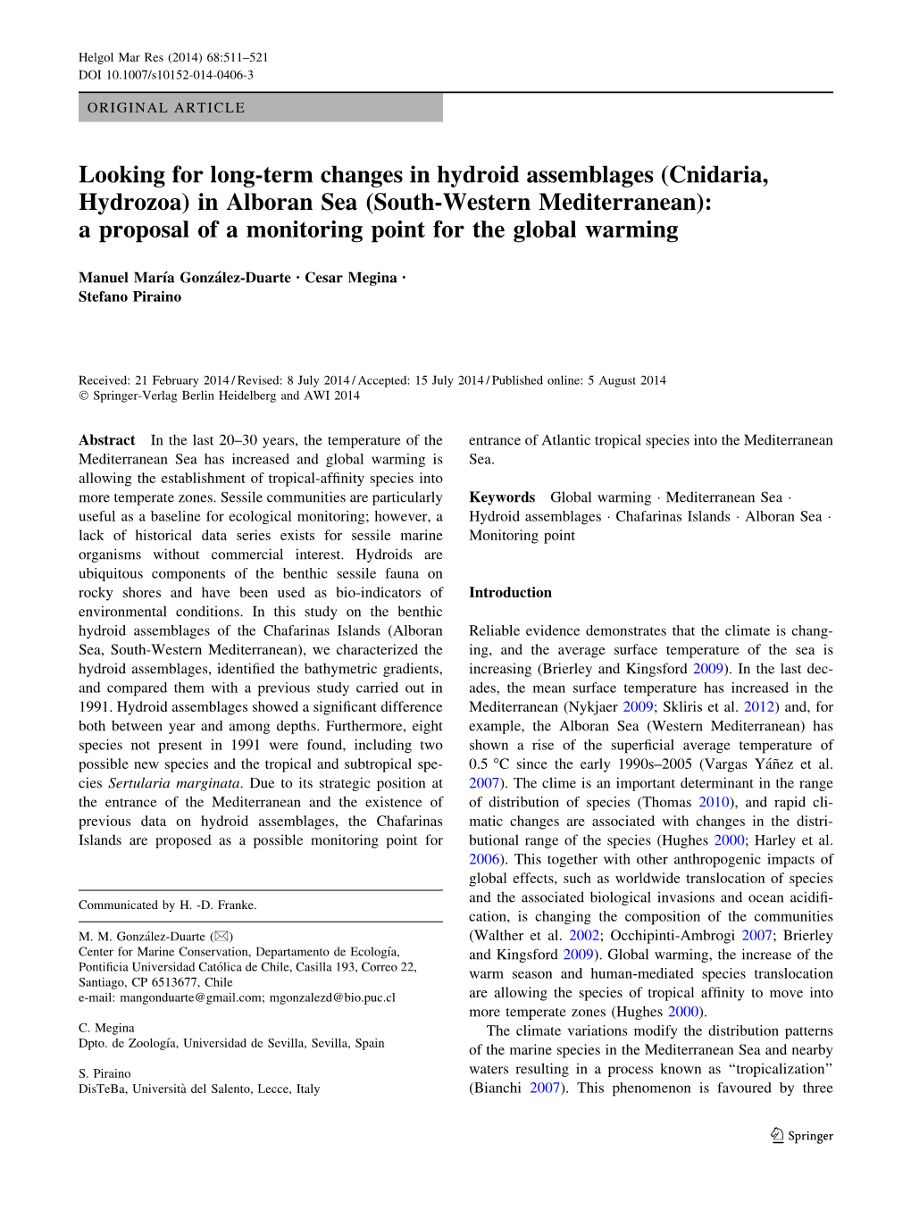 (Cnidaria, Hydrozoa) in Alboran Sea (South-Western Mediterranean): a Proposal of a Monitoring Point for the Global Warming