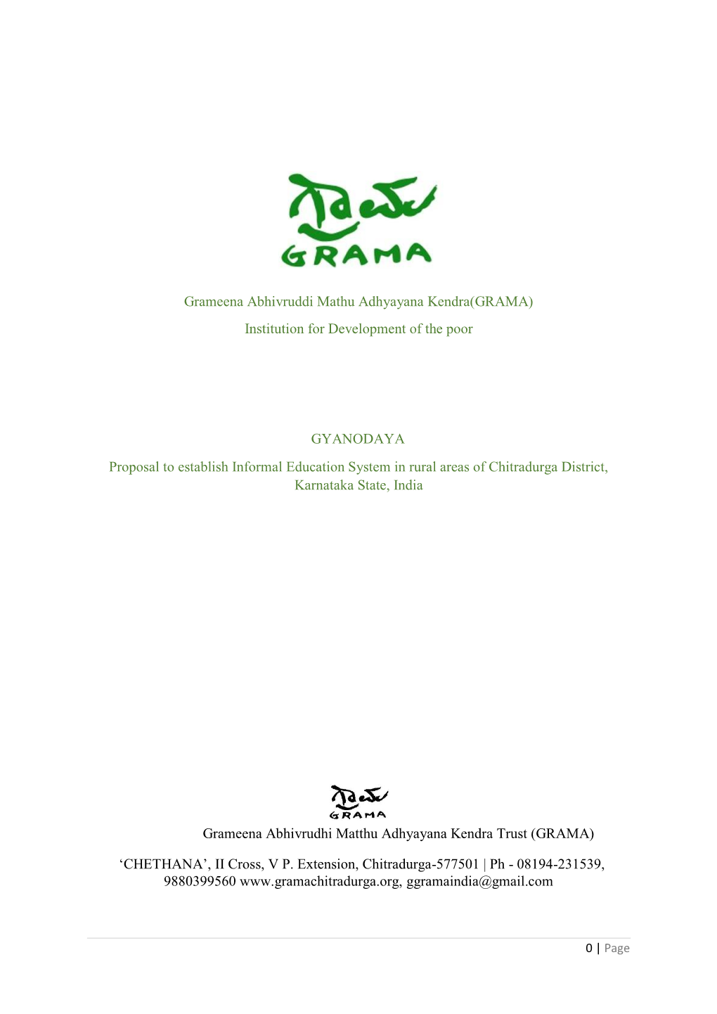 GYANODAYA Proposal to Establish Informal Education System in Rural Areas of Chitradurga District, Karnataka State, India