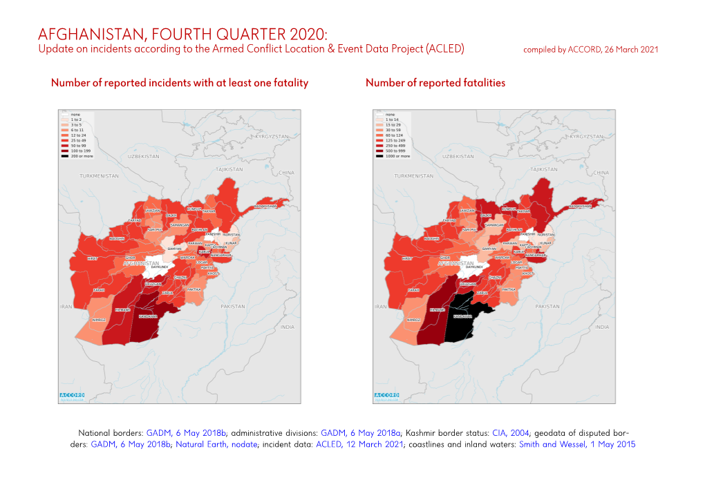 AFGHANISTAN, FOURTH QUARTER 2020: Update on Incidents According to the Armed Conflict Location & Event Data Project (ACLED) Compiled by ACCORD, 26 March 2021