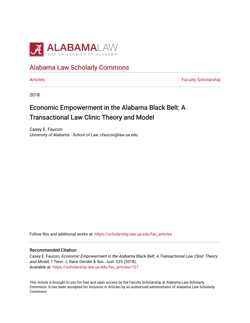 Economic Empowerment in the Alabama Black Belt: a Transactional Law Clinic Theory and Model