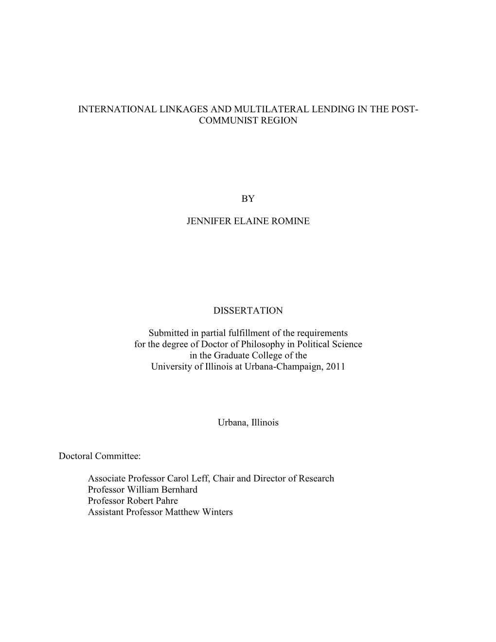 International Linkages and Multilateral Lending in the Post- Communist Region