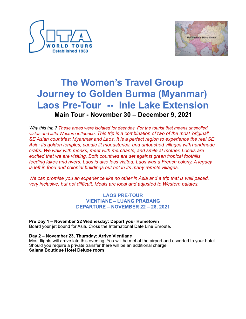 The Women's Travel Group Journey to Golden Burma (Myanmar) Laos Pre-Tour -- Inle Lake Extension
