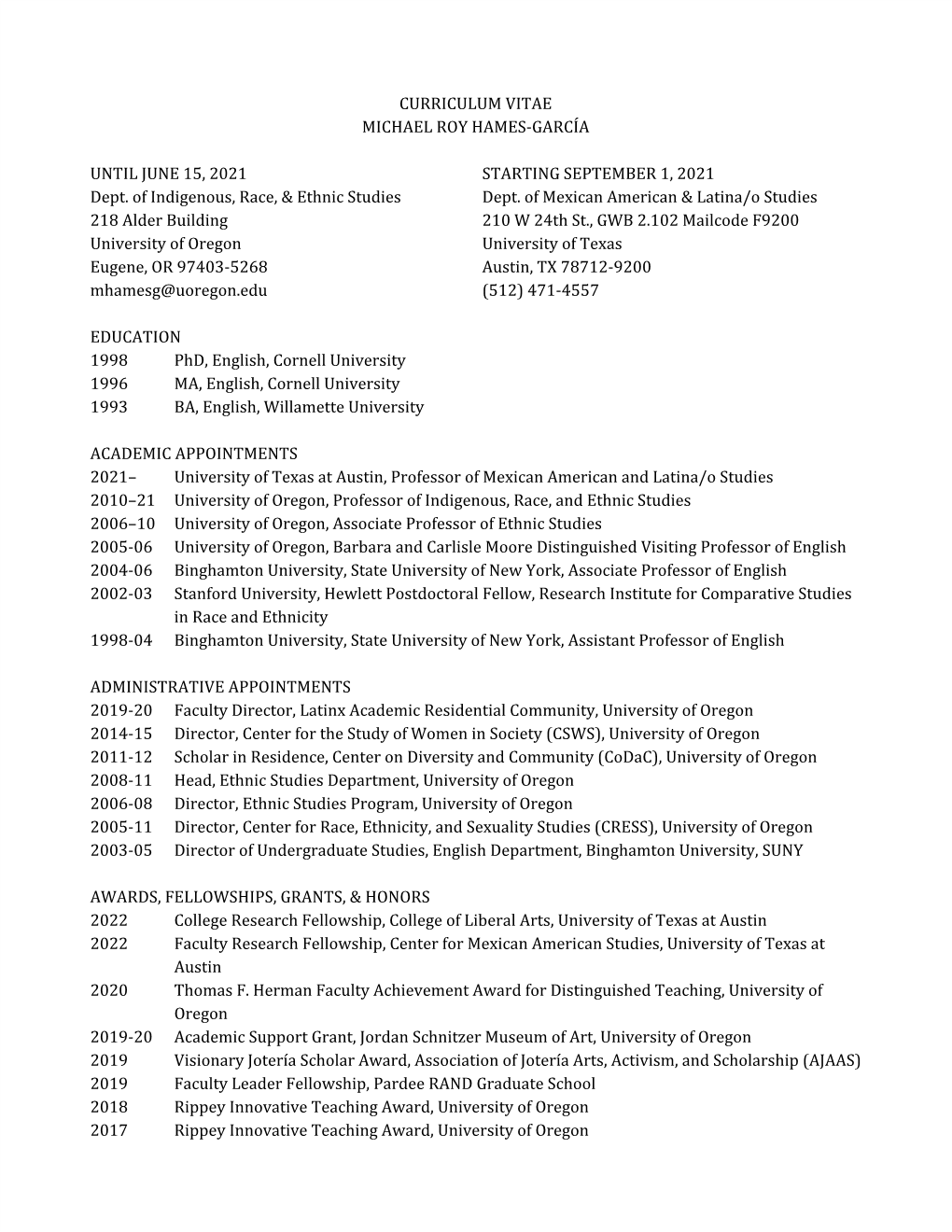 Curriculum Vitae Michael Roy Hames-García Until June 15