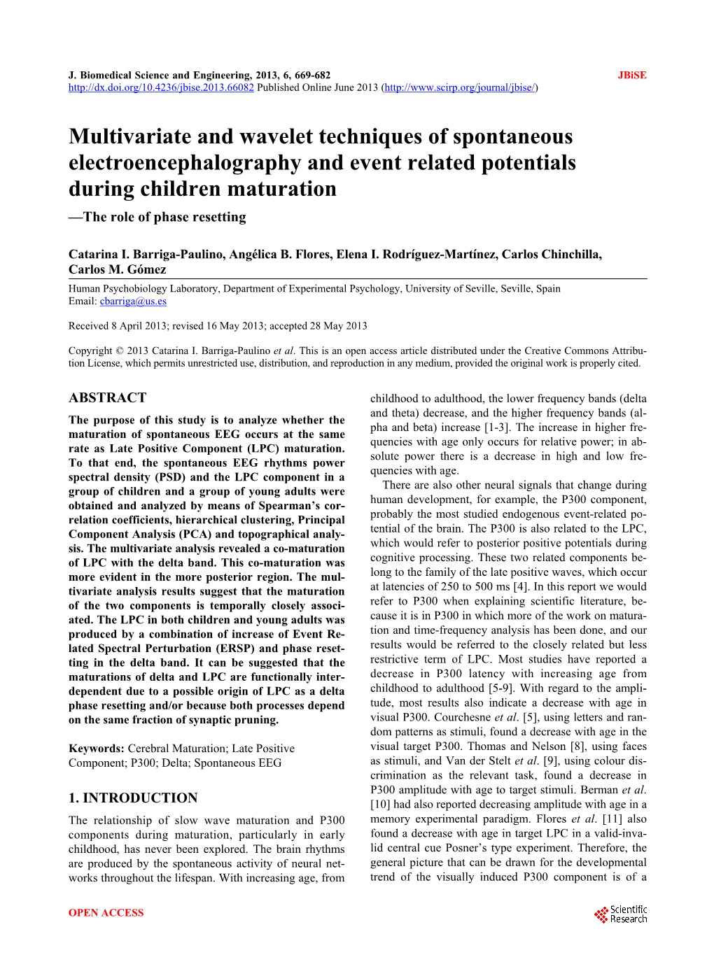 Multivariate and Wavelet Techniques of Spontaneous Electroencephalography and Event Related Potentials During Children Maturation —The Role of Phase Resetting