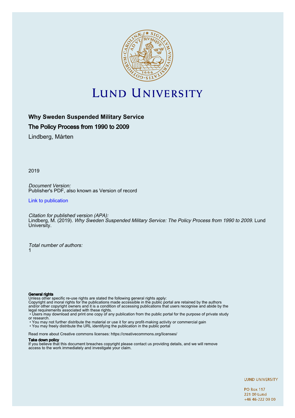 Why Sweden Suspended Military Service the Policy Process from 1990 to 2009 Lindberg, Mårten