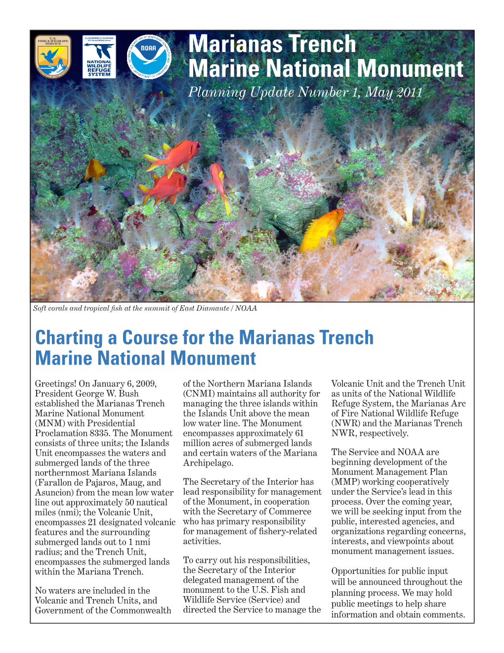 Marianas Trench Marine National Monument 300 Ala Moana Blvd., Rm