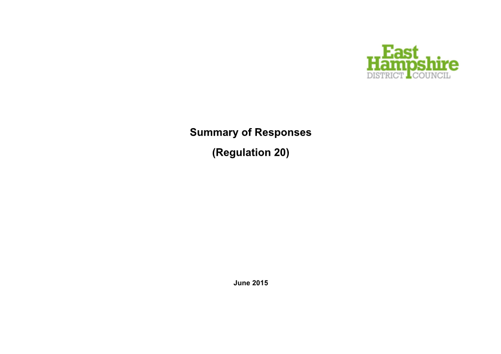 Summary of Responses (Regulation 20)