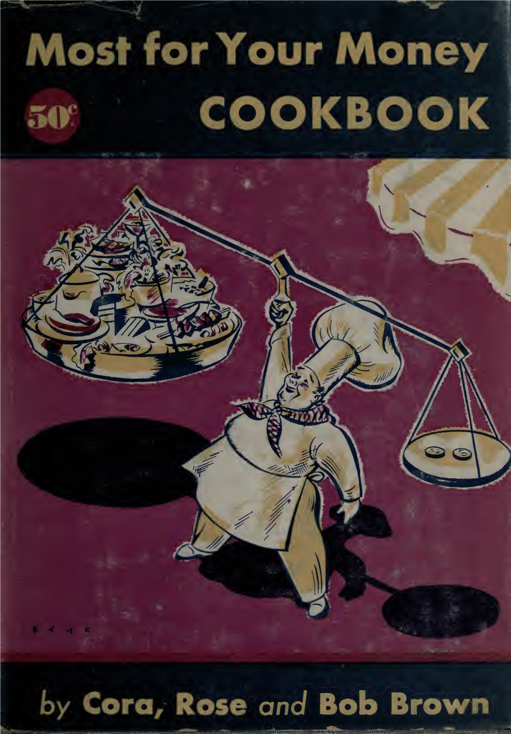 Most for Your Money COOKBOOK