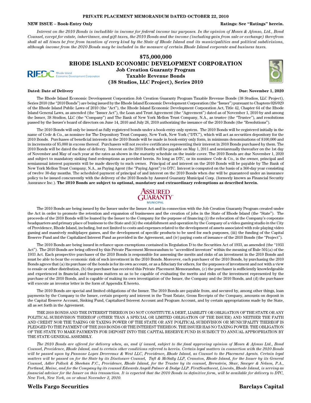 RHODE ISLAND ECONOMIC DEVELOPMENT CORPORATION Job Creation Guaranty Program Taxable Revenue Bonds (38 Studios, LLC Project), Series 2010