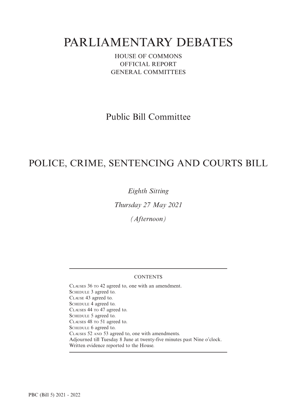 Police, Crime, Sentencing and Courts Bill