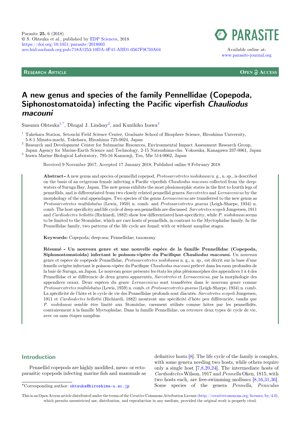 A New Genus and Species of the Family Pennellidae (Copepoda, Siphonostomatoida) Infecting the Paciﬁc Viperﬁsh Chauliodus Macouni