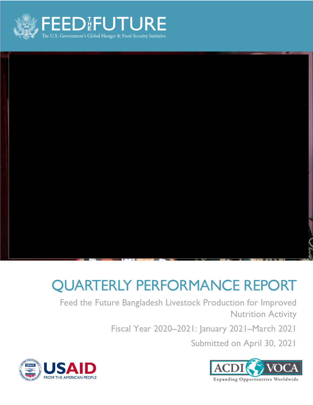 Quarterly Performance Report Feed the Future Bangladesh Livestock Production for Improved Nutrition Activity