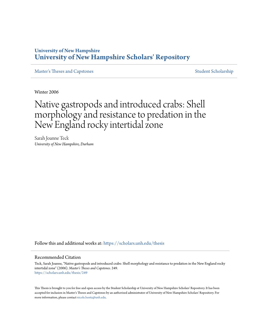 Native Gastropods and Introduced Crabs: Shell Morphology And