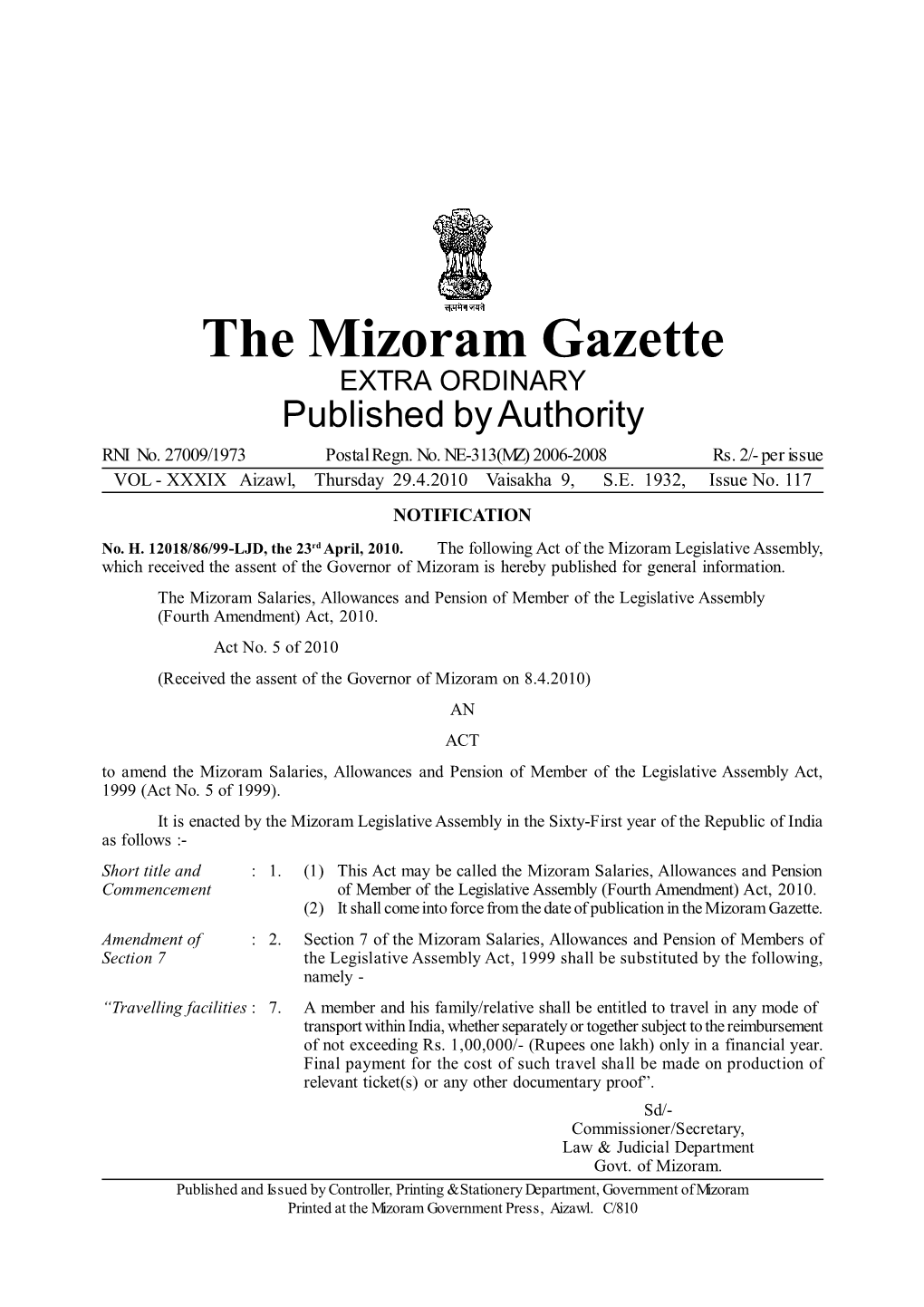 The Mizoram Gazette EXTRA ORDINARY Published by Authority RNI No