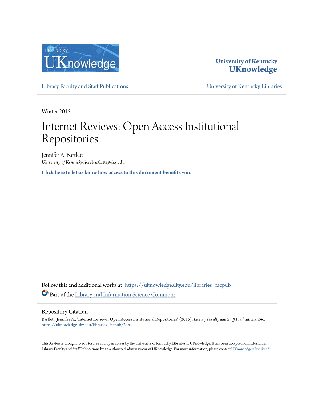 Internet Reviews: Open Access Institutional Repositories Jennifer A
