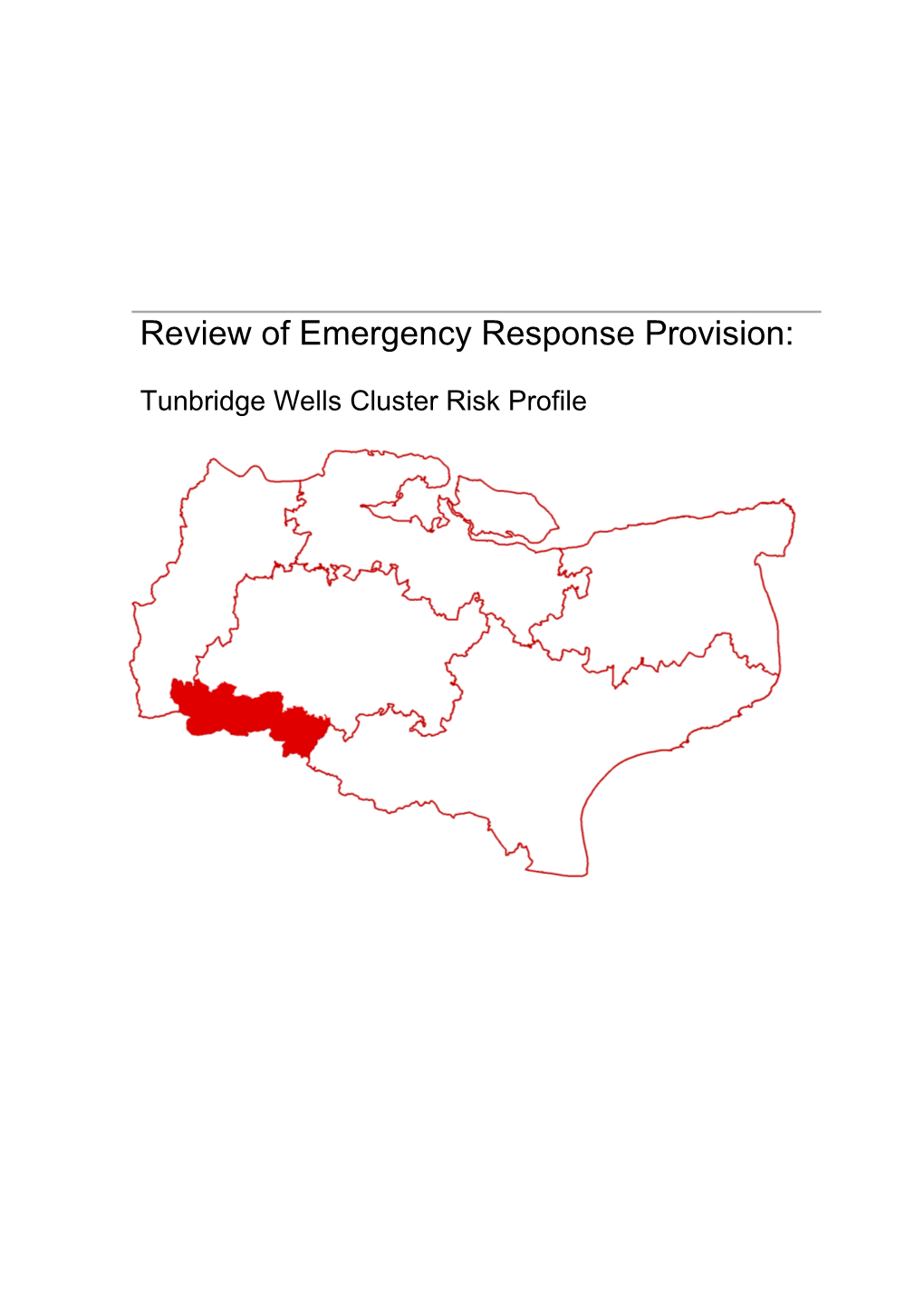 Tunbridge Wells Risk Profile