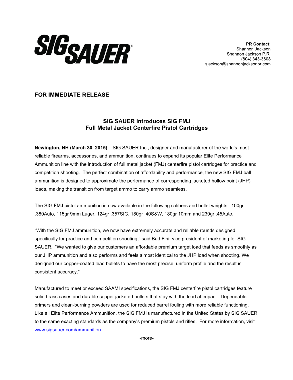 FOR IMMEDIATE RELEASE SIG SAUER Introduces SIG FMJ Full