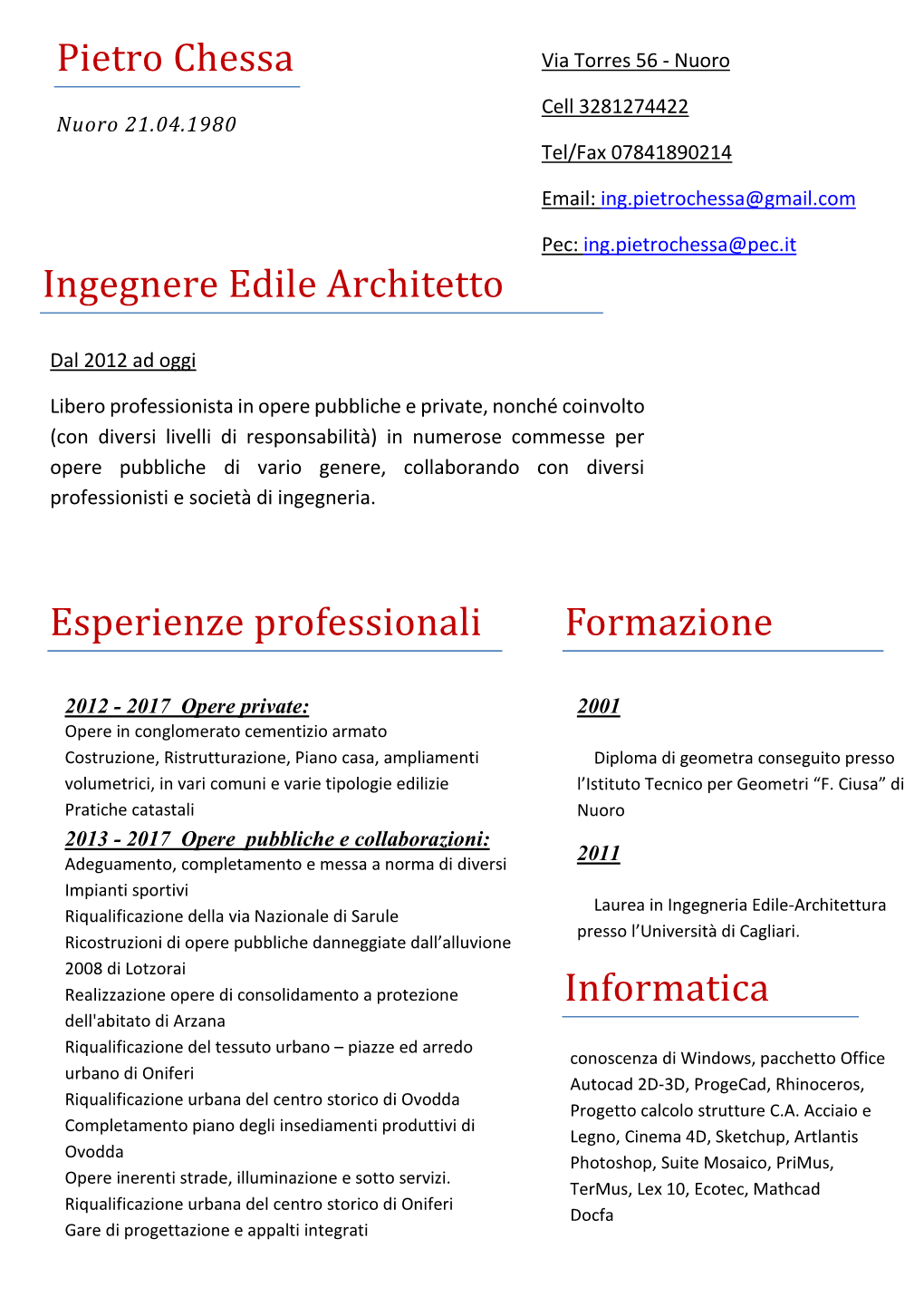 Pietro Chessa Ingegnere Edile Architetto Esperienze Professionali