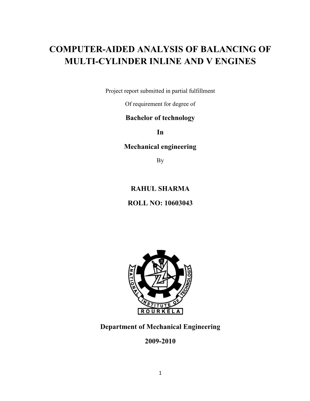 Computer-Aided Analysis of Balancing of Multi-Cylinder Inline and V Engines