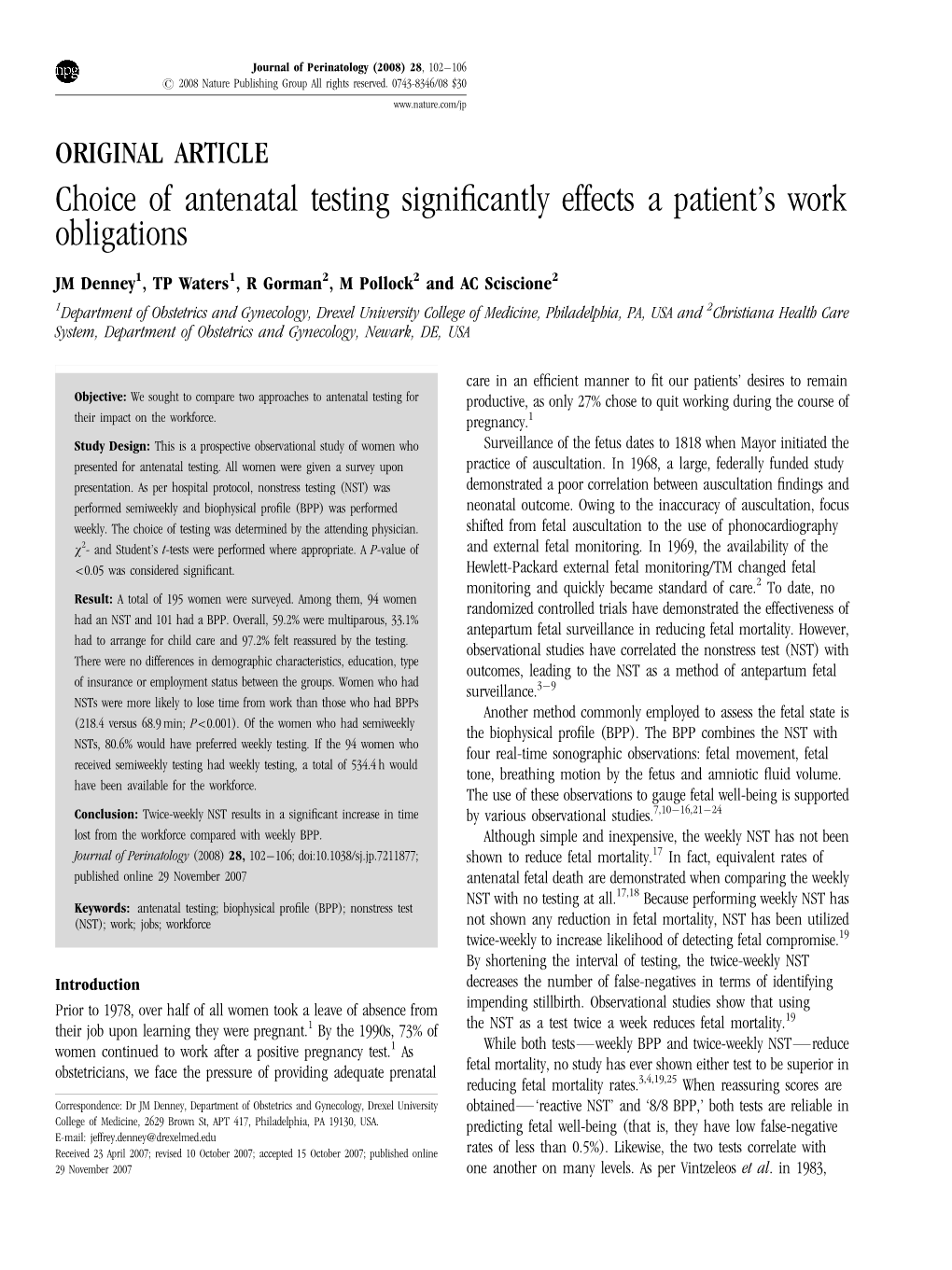 Choice of Antenatal Testing Significantly Effects a Patient's Work
