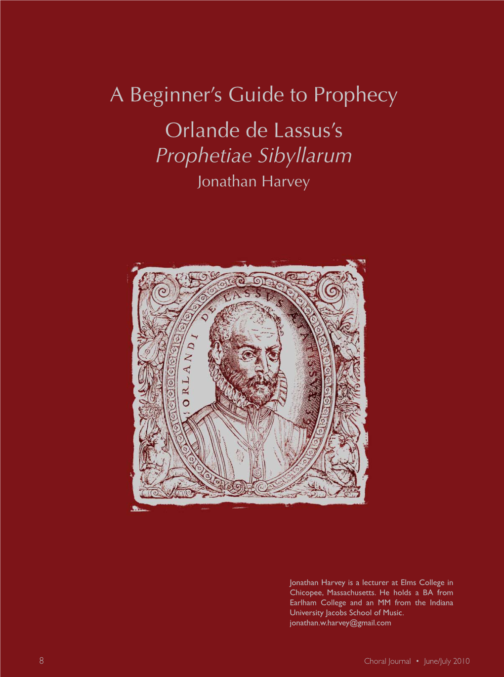 A Beginner's Guide to Prophecy Orlande De Lassus's Prophetiae