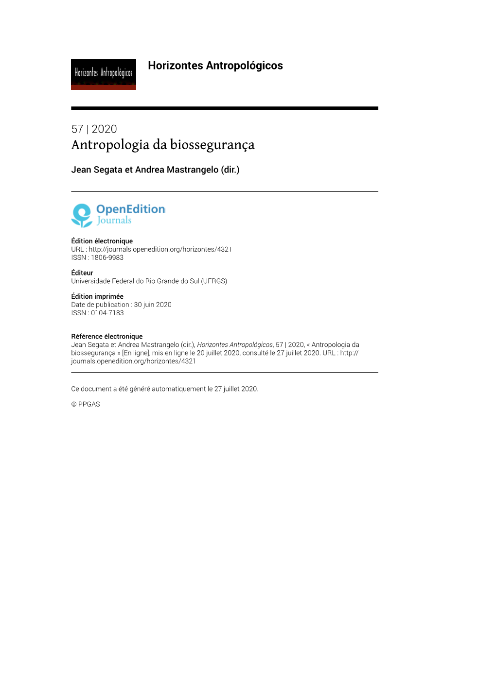 Horizontes Antropológicos, 57 | 2020, « Antropologia Da Biossegurança » [En Ligne], Mis En Ligne Le 20 Juillet 2020, Consulté Le 27 Juillet 2020