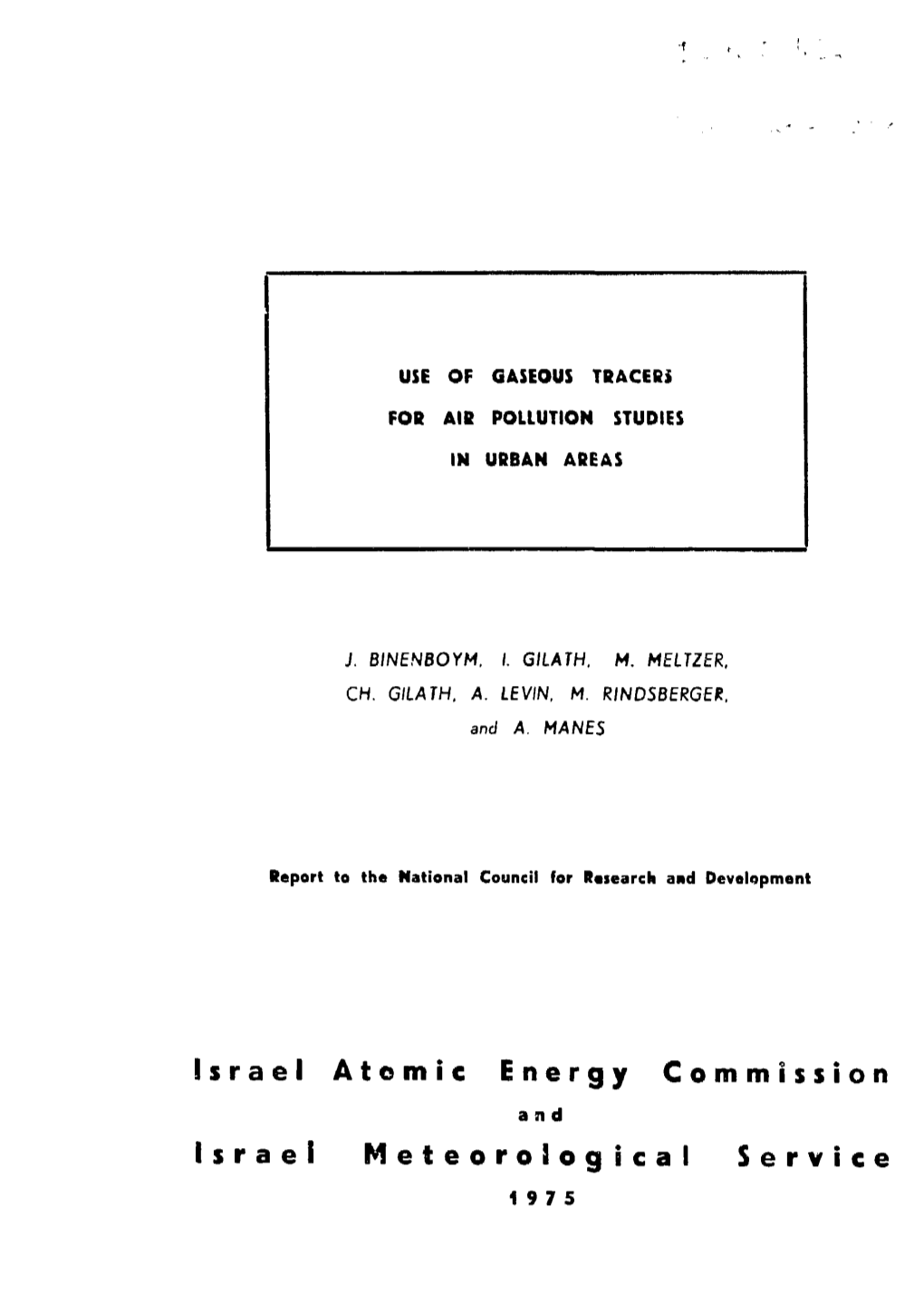 Israel Atomic Energy Commission I S R a E L M E T E O R O L O G I C a L S