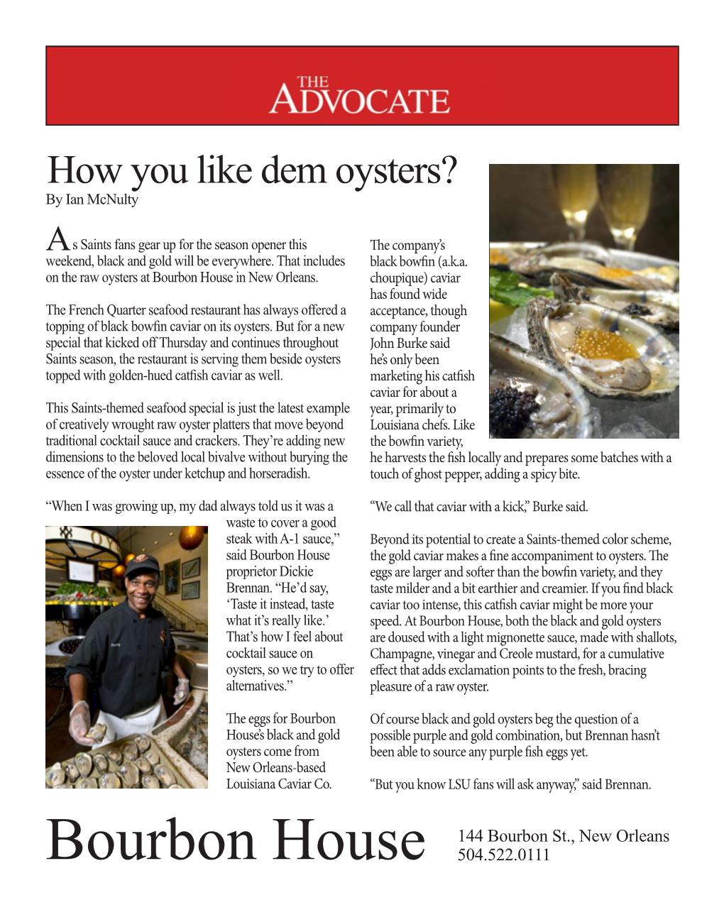 How You Like Dem Oysters? by Ian Mcnulty