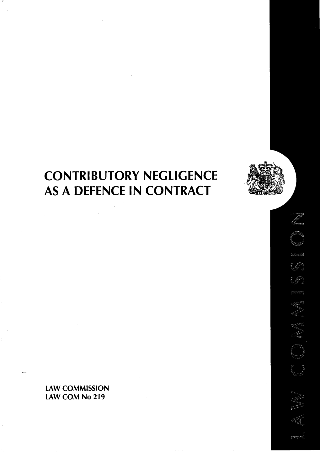 Contributory Negligence As a Defence in Contract