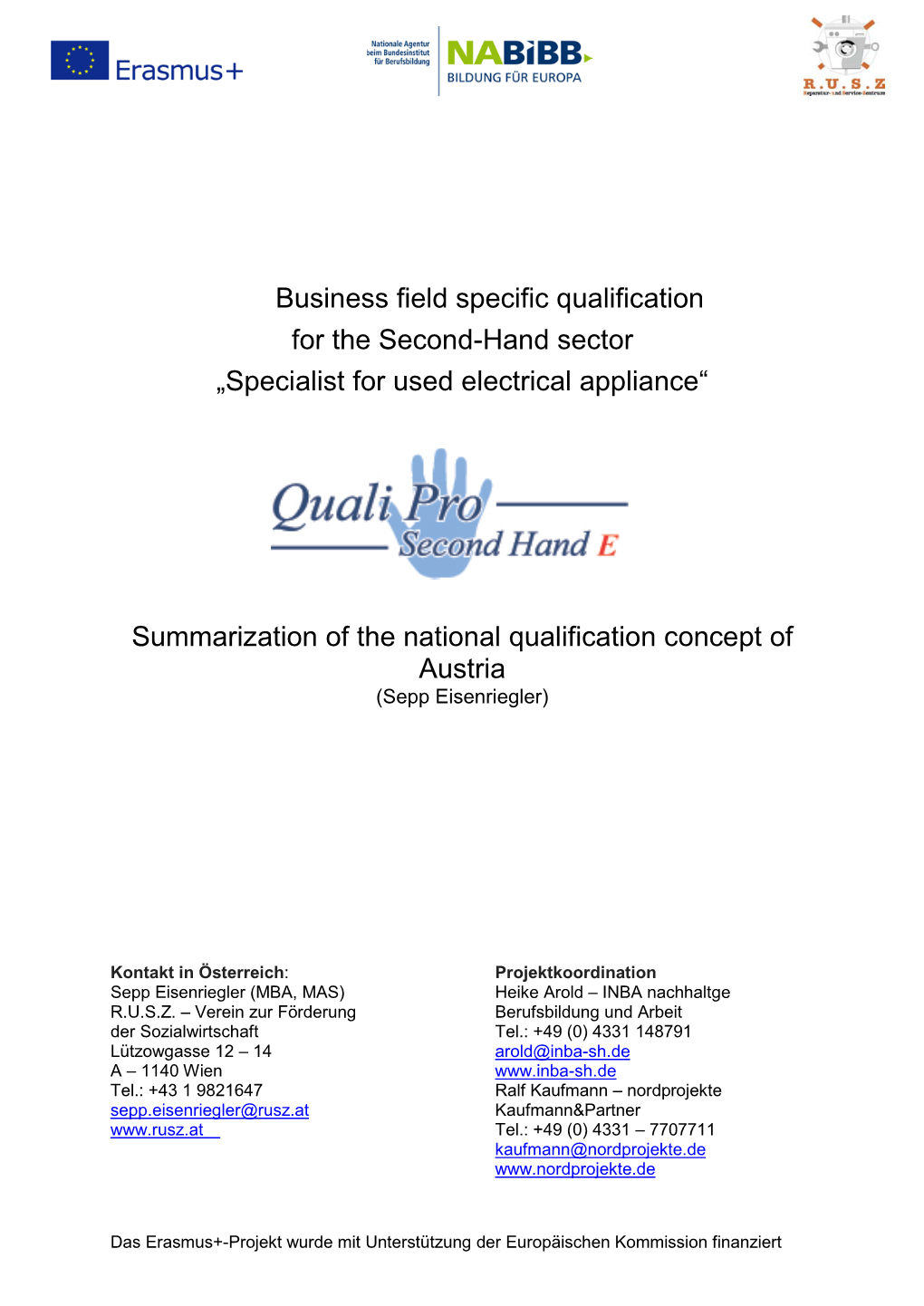 Business Field Specific Qualification for the Second-Hand Sector „Specialist for Used Electrical Appliance“