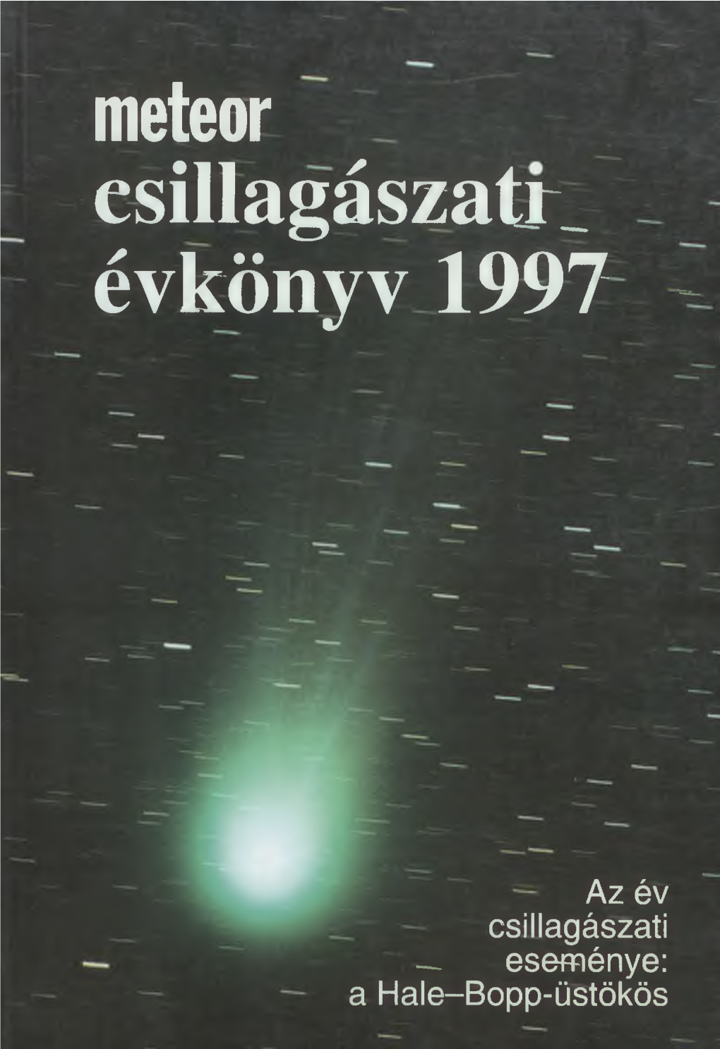 Meteor Esillagászatr Évkönyv 1997